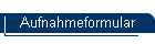 Aufnahmeformular